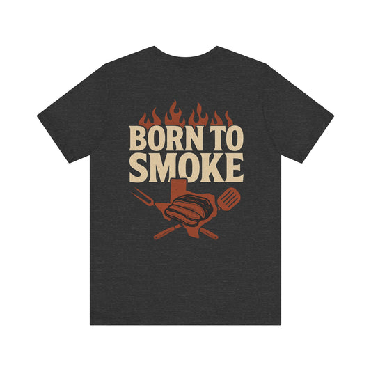 Born to Smoke Graphic T-Shirt