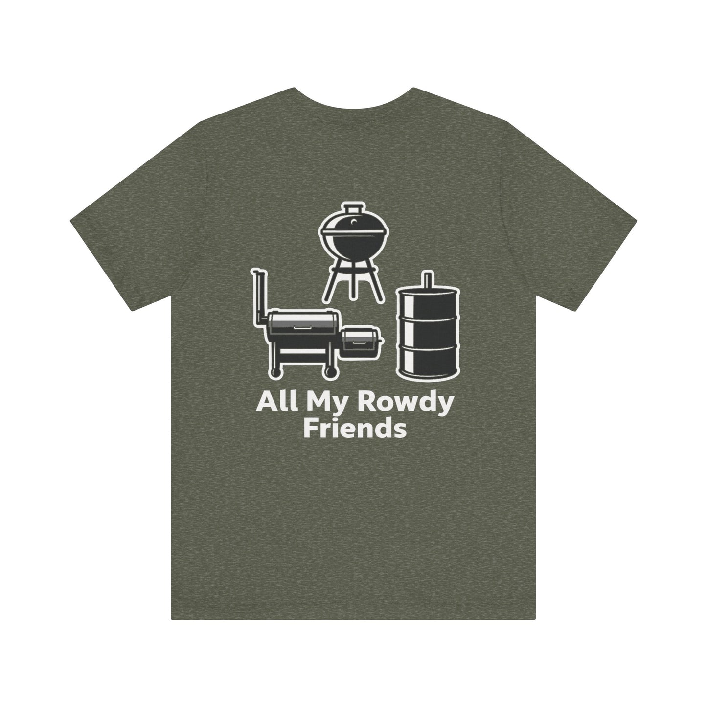 All My Rowdy Friends ALT Graphic T-Shirt