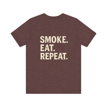 SMOKE. EAT. REPEAT. Lifestyle Tee