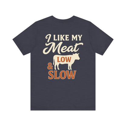 Low & Slow BBQ Philosophy Graphic T-shirt