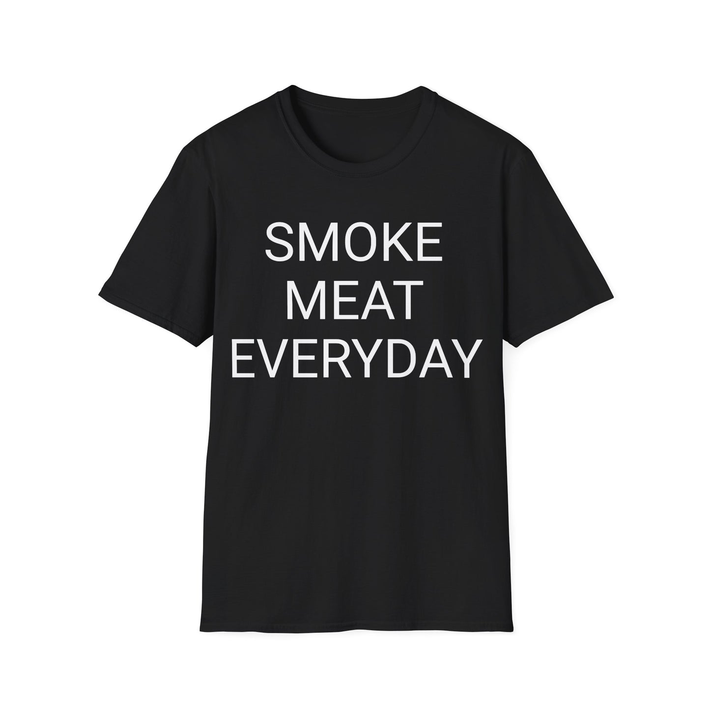 SMOKE MEAT EVERYDAY