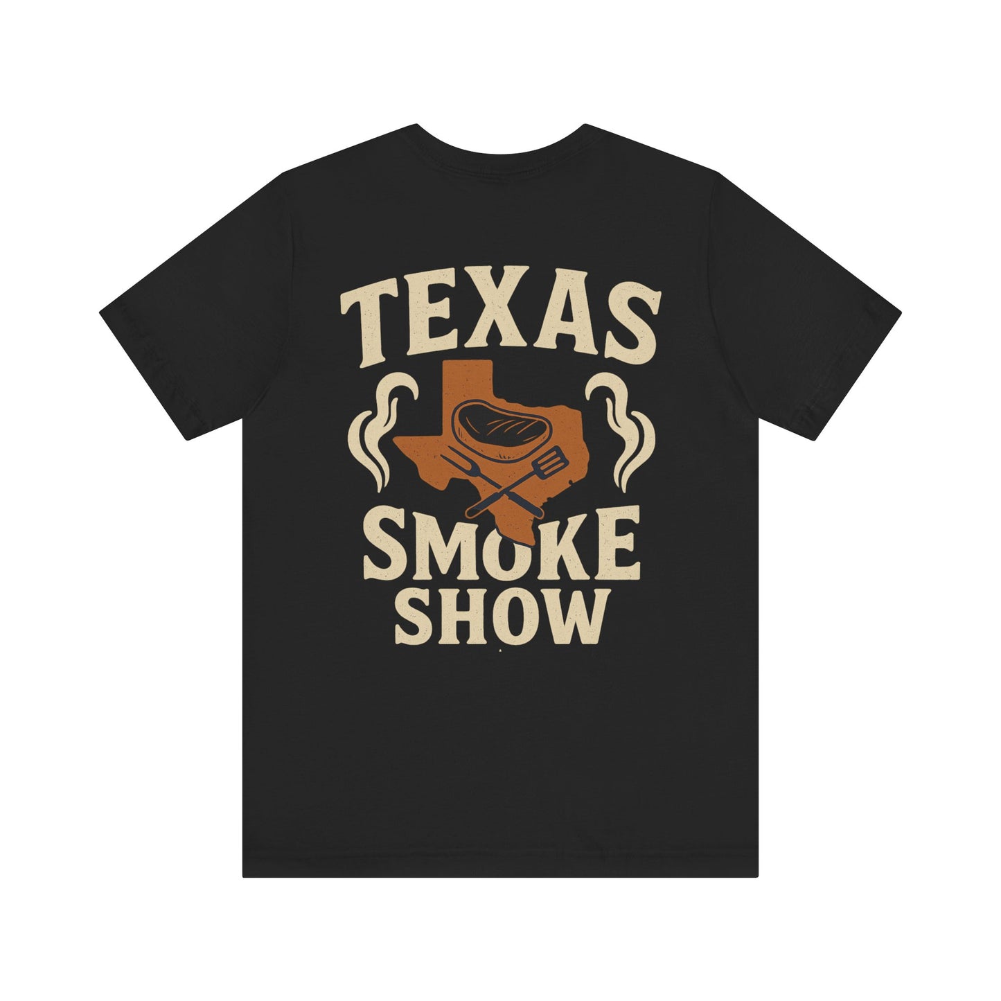 Texas Smoke Show BACK Graphic T-Shirt