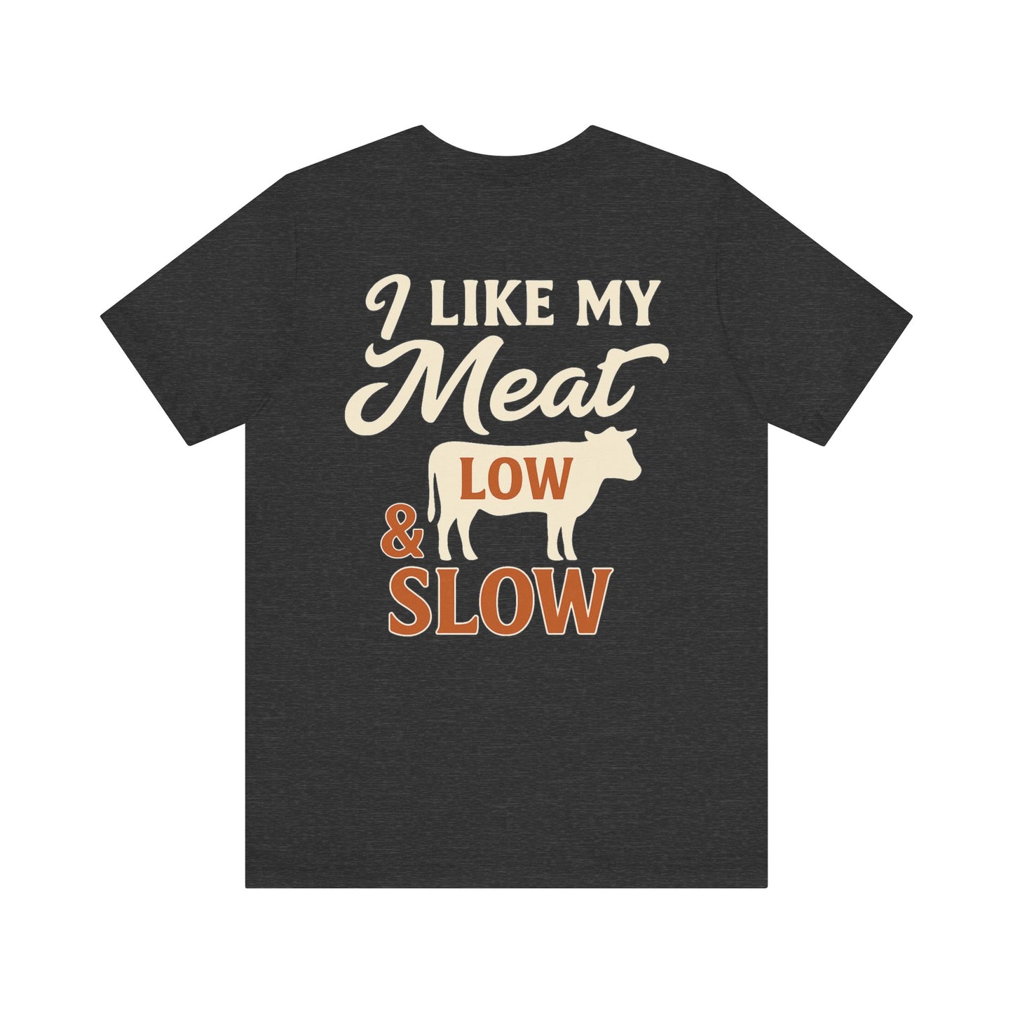 Low & Slow BBQ Philosophy Graphic T-shirt